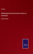 Mittheilungen des historischen Vereins zu Osnabrück di Anonym edito da Salzwasser-Verlag