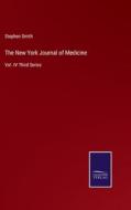 The New York Journal of Medicine di Stephen Smith edito da Salzwasser-Verlag