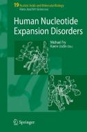 Human Nucleotide Expansion Disorders di Michael Fry edito da Springer-Verlag GmbH