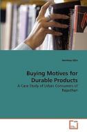 Buying Motives for Durable Products di Sandeep Ojha edito da VDM Verlag Dr. Müller e.K.