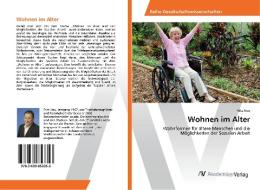 Wohnen Im Alter di Neu Fritz edito da Av Akademikerverlag