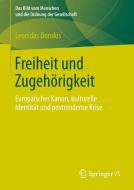 Freiheit und Zugehörigkeit di Leonidas Donskis edito da Springer Fachmedien Wiesbaden