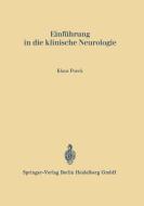 Einführung in die klinische Neurologie di Klaus Poeck edito da Springer Berlin Heidelberg