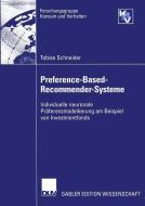 Preference-Based-Recommender-Systeme di Tobias Schneider edito da Deutscher Universitätsverlag