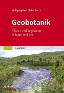 Geobotanik di Wolfgang Frey, Rainer Lösch edito da Spektrum-Akademischer Vlg
