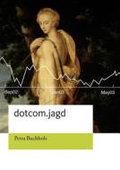 Dotcom.Jagd di Petra Buchholz edito da Books on Demand