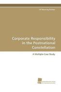 Corporate Responsibility in the Postnational Constellation di Ulf Henning Richter edito da Südwestdeutscher Verlag für Hochschulschriften AG  Co. KG