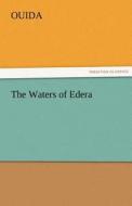 The Waters of Edera di Ouida edito da TREDITION CLASSICS
