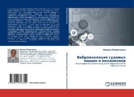 Vibroizolyatsiya Sudovykh Mashin I Mekhanizmov di Romanchenko Mikhail edito da Lap Lambert Academic Publishing