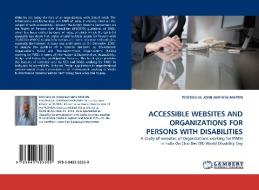 ACCESSIBLE WEBSITES AND ORGANIZATIONS FOR PERSONS WITH DISABILITIES di POOTHULLIL JOHN MATHEW MARTIN edito da LAP Lambert Acad. Publ.