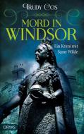 Mord in Windsor di Trudy Cos edito da Dryas Verlag