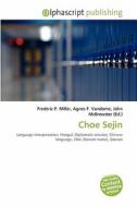 Choe Sejin edito da Alphascript Publishing