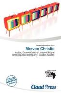 Morven Christie edito da Claud Press