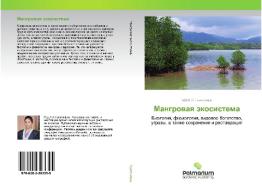 Mangrowaq äkosistema di M. D. K. L. Gunatilaka edito da Palmarium