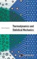 Thermodynamics and Statistical Mechanics di Richard Fitzpatrick edito da WSPC