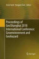 Proceedings of GeoShanghai 2018 International Conference: Geoenvironment and Geohazard edito da Springer Singapore