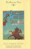 Cinderellis and the Glass Hill di Gail Carson Levine edito da HARPERCOLLINS