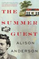 The Summer Guest di Alison Anderson edito da HARPERCOLLINS