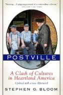 Postville: A Clash of Cultures in Heartland America di Stephen G. Bloom edito da HARCOURT BRACE & CO
