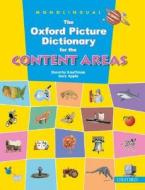 The Oxford Picture Dictionary For The Content Areas: Monolingual English Dictionary di Dorothy Kauffman, Gary Apple edito da Oxford University Press