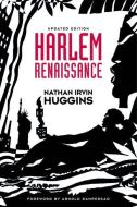 Harlem Renaissance di Nathan Irvin Huggins edito da Oxford University Press Inc