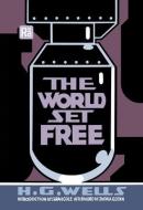 World Set Free di H. G. Wells edito da The MIT Press