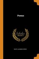 Poems di White Jeannie Copes edito da FRANKLIN CLASSICS TRADE PR