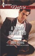 A Texan in Her Bed di Sara Orwig edito da Harlequin