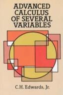 Advanced Calculus of Several Variables di C. Henry Edwards, Mathematics edito da DOVER PUBN INC