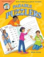 Parable Puzzlers: Word Puzzles from Jesus' Parables di William Schlegl edito da CONCORDIA PUB HOUSE