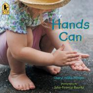 Hands Can di Cheryl Willis Hudson edito da CANDLEWICK BOOKS