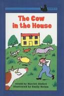 The Cow in the House edito da Perfection Learning