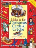 Make & Do Christmas Cards & Creche di Jan Godfrey edito da Standard Publishing Company