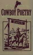 Cowboy Poetry di Inc. Book Sales edito da Castle Books