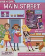 Build My Own Main Street: Build My Own Books with Building Bricks di Gina Shaw edito da Reader's Digest Association