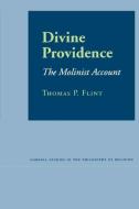 Divine Providence di Thomas P. Flint edito da Cornell University Press