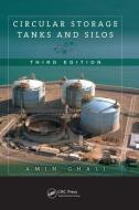 Circular Storage Tanks and Silos di Amin (University of Calgary Ghali edito da Taylor & Francis Ltd