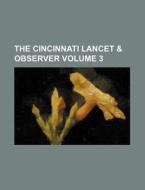 The Cincinnati Lancet di General Books edito da Rarebooksclub.com