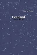 Everland di Vinny Lo Verme edito da Lulu.com
