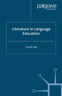 Literature in Language Education di Geoff Hall edito da Palgrave Macmillan