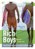 Rich Boys di Jenny O'Connell edito da MTV Books