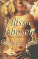 Destined to Last di Alissa Johnson edito da Montlake Romance