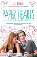 Paper Hearts di Ali Novak edito da Sourcebooks, Inc