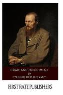 Crime and Punishment di Fyodor Mikhailovich Dostoevsky edito da Createspace