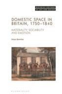 Mcad Domestic Space In Britain 175 di GOWRLEY FREYA edito da Bloomsbury Academic