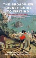 Babington, D:  The Broadview Pocket Guide to Writing di Doug Babington edito da Broadview Press