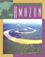 The Mysterious Amazon di Charnan Simon edito da Child's World