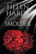 Smolder, 22 di Helen Hardt edito da WATERHOUSE PR