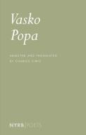 Vasko Popa: Poems di Vasko Popa edito da The New York Review of Books, Inc