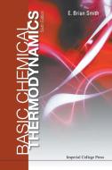 Basic Chemical Thermodynamics (6th Edition) di E. Brian (Formerly Master Of St Catherine's College Smith edito da Imperial College Press